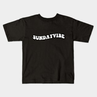 Sunday Vibe Kids T-Shirt